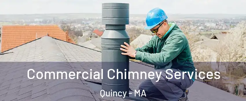  Commercial Chimney Services Quincy - MA