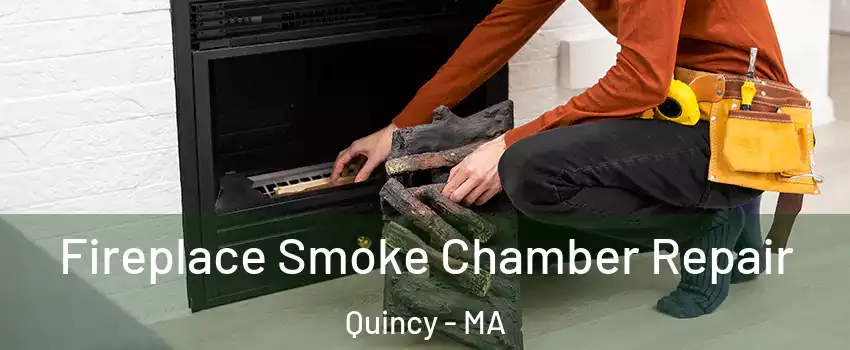  Fireplace Smoke Chamber Repair Quincy - MA