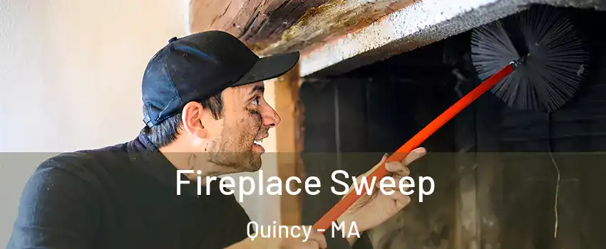  Fireplace Sweep Quincy - MA